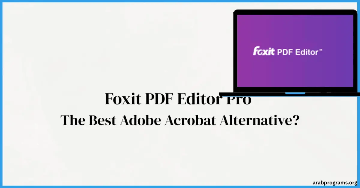 Foxit PDF Editor كامل
